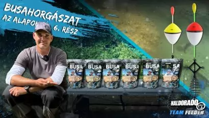 Busahorgászat az alapoktól 6. rész – Bemutatom a Busa Groundbait etetőanyag családot