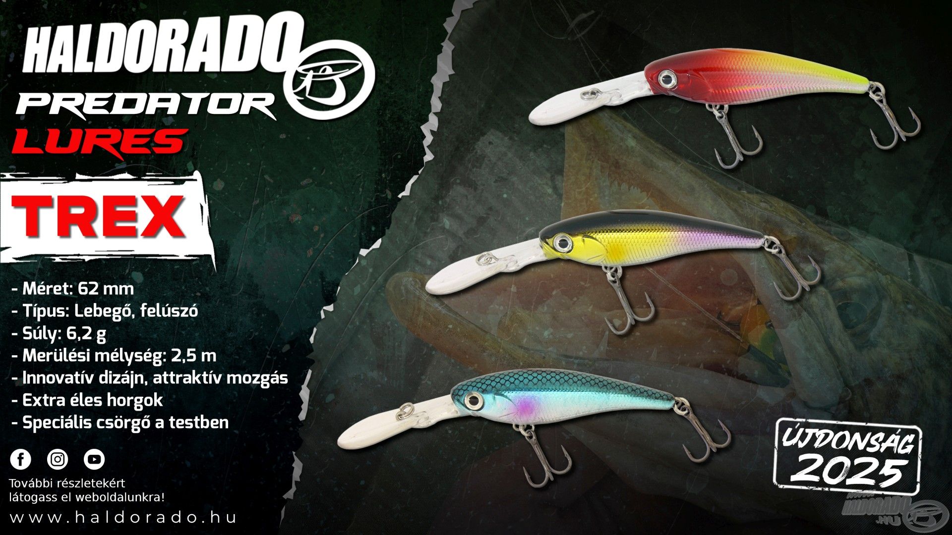 Íme, a három tagot számláló, felúszó típusú Haldorádó Predator Lures Trex wobbler család!