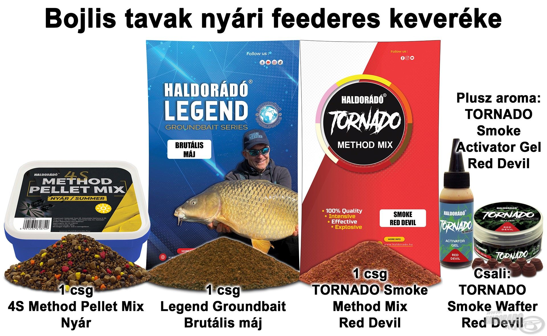 Bojlis tavak nyári feederes keveréke