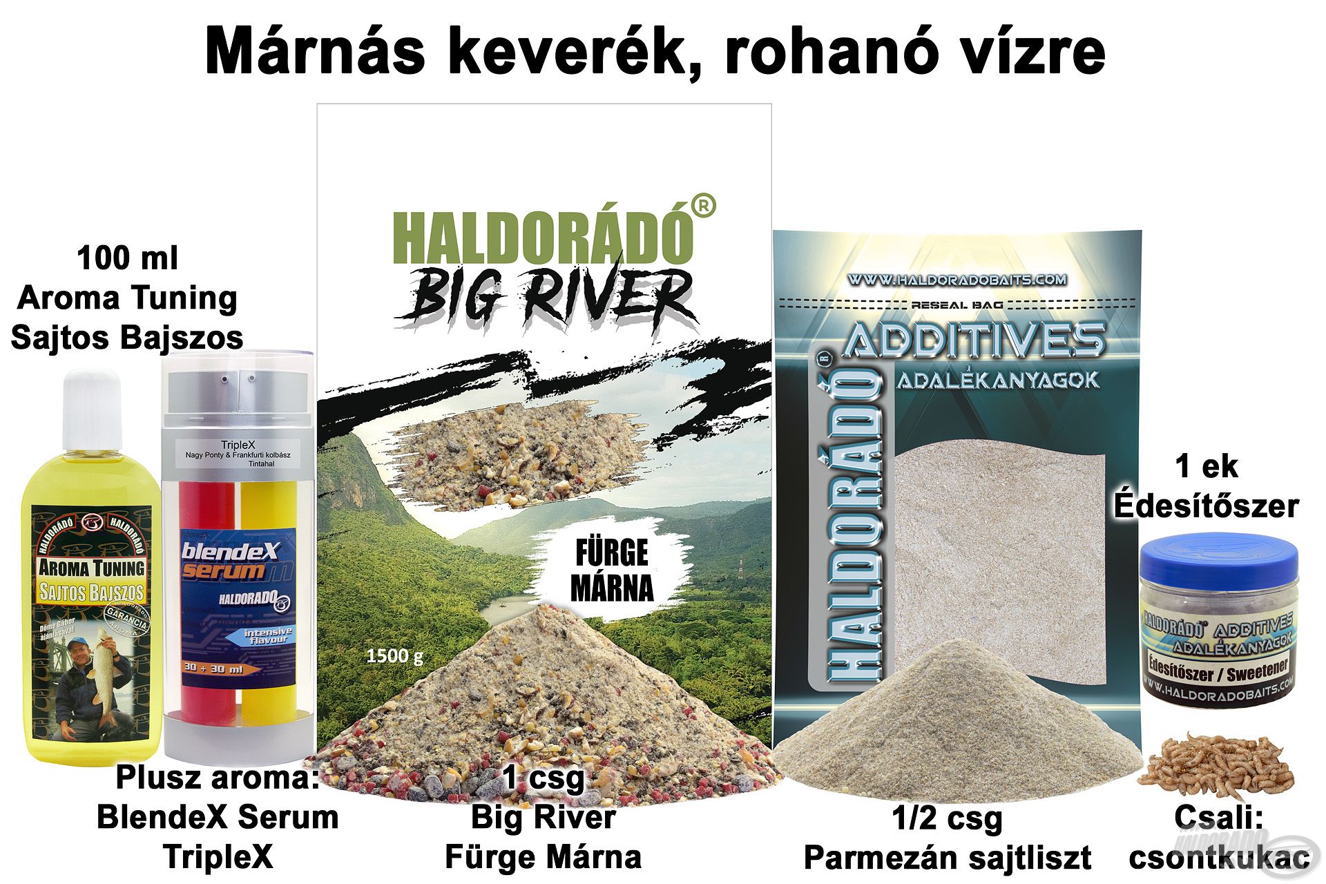 Márnás keverék, rohanó vízre